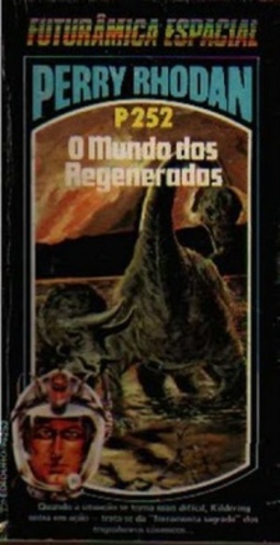O Mundo dos Regenerados (Perry Rhodan #252)