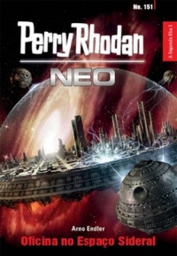 Oficina no Espaço Sideral (Perry Rhodan Neo #151)