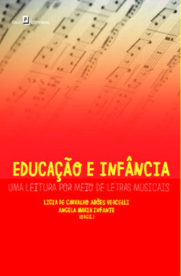 Educação e infância: uma leitura por meio de letras musicais