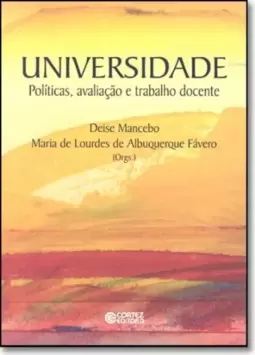 Universidade Politicas, Avaliacao E Trabalho Docente