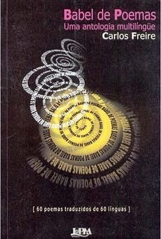 Babel de Poemas: uma Antologia Multilígue