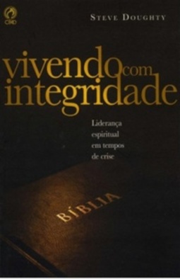 Vivendo Com Integridade