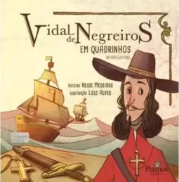 Vidal de negreiros- em quadrinhos - col. Primeira leitura