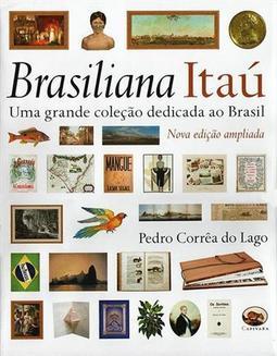 BRASILIANA ITAU - UMA GRANDE COLEÇAO DED... AO BRASIL