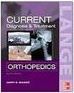 Current Diagnosis & Treatment in Orthopedics - Importado