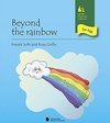 Beyond the Rainbow