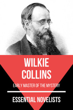 Essential novelists - wilkie collins