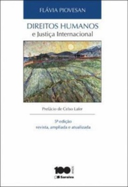 Direitos Humanos e Justiça Internacional