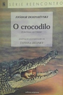 O crocodilo e outras histórias (Série Reencontro)