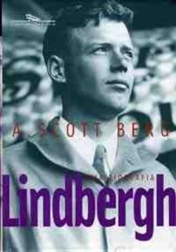 Lindbergh: uma Biografia