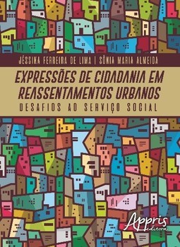 Expressões de cidadania em reassentamentos urbanos: desafios ao serviço social