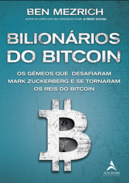 Bilionários do bitcoin: os gêmeos que desafiaram Mark Zuckerberg e se tornaram os reis do bitcoin