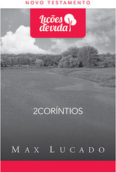 2 Corintios: Novo Testamento - Lições de Vida