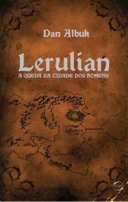 LERULIAN - A QUEDA DA CIDADE DOS HOMENS
