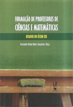 Formação de professores de ciências e matemáticas: desafios do século XXI