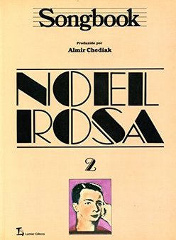 Songbook: Noel Rosa - vol. 2