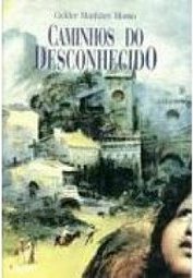Caminhos do Desconhecido