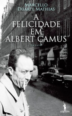 A Felicidade em Albert Camus