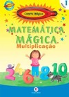 Matemática mágica: multiplicação