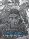 360 Graus: Inventário Astrológico De Caio Fernando Abreu - Amanda Costa