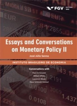 Essays and conversations on monetary policy II