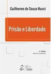 Prisão e Liberdade