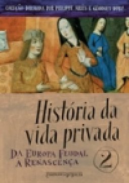 HISTORIA DA VIDA PRIVADA