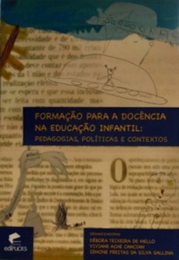 Formação para docência na educação infantil: pedagogias, políticas e contextos