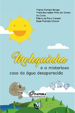 Molequinha e o misterioso caso da água desaparecida
