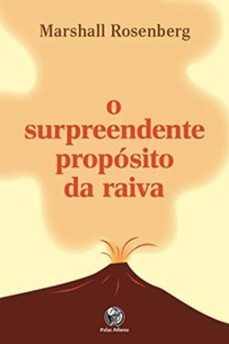 O Surpreendente Propósito Da Raiva