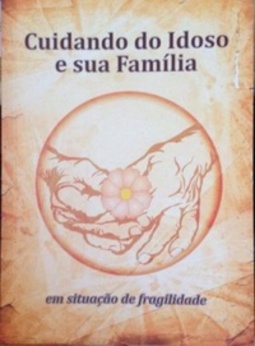 Cuidando do Idoso e sua Família