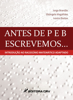 Antes de P e B escrevemos...: introdução ao raciocínio matemático adaptado