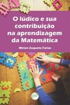 O lúdico e sua contribuição na aprendizagem da matemática