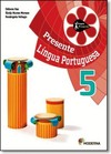 Projeto Presente Lingua Portuguesa 5? Ano - Ensino Fundamental I