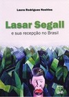 Lasar Segall e sua recepção no Brasil