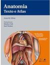 Anatomia: Texto e atlas