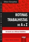 Rotinas trabalhistas de A a Z: revista e atualizada de acordo com a reforma trabalhista