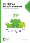 Do PHP ao Zend Framework