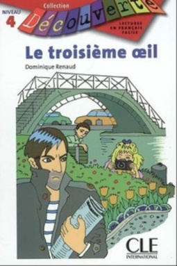 Le troisième oeil (Découverte)