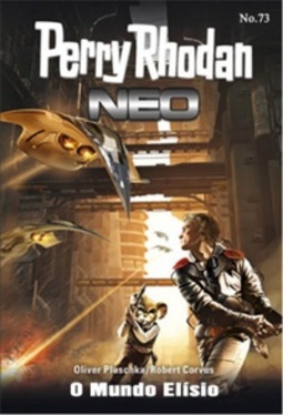 O Mundo Elísio (Perry Rhodan Neo #73)