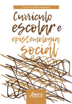 Currículo escolar e epistemologia social