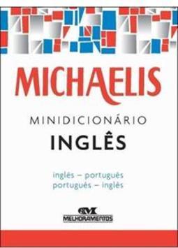 MICHAELIS MINIDICIONARIO INGLES: INGLES-PORTUGUES