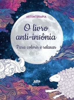 O LIVRO ANTI-INSONIA PARA COLORIR E RELAXAR