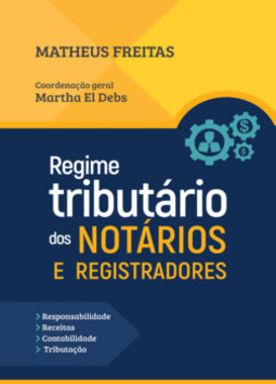 Regime tributário dos notários e registradores
