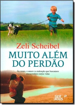 Muito Alem Do Perdao