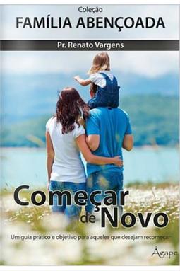 Começar de Novo - Ágape