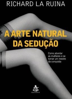 A - COMO ABORDAR ASARTE NATURAL DA SEDUÇAO