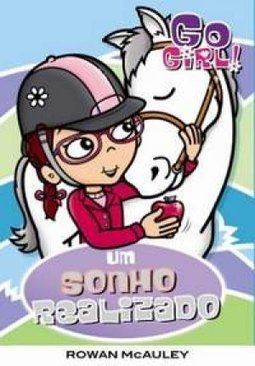 Go Girl - Um Sonho Realizado Vol. 24