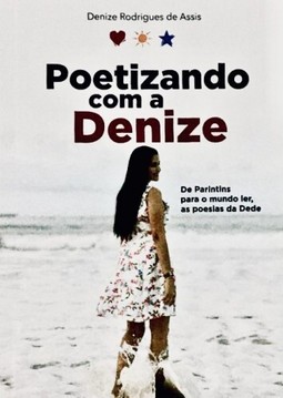 POETIZANDO COM A DENIZE