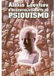 O Desenvolvimento do Psiquismo